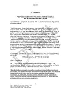 DRAFT  ATTACHMENT PROPOSED 15-DAY MODIFICATIONS TO THE ORIGINAL PROPOSED REGULATION ORDER Amend Article 1, Chapter 9, Division 3, Title 13, California Code of Regulations,