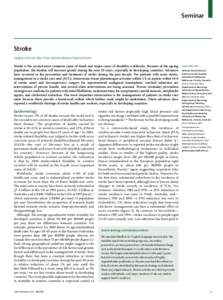 Seminar  Stroke Geoﬀrey A Donnan, Marc Fisher, Malcolm Macleod, Stephen M Davis  Stroke is the second most common cause of death and major cause of disability worldwide. Because of the ageing