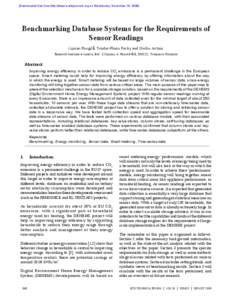 [Downloaded free from http://www.tr.ietejournals.org on Wednesday, November 18, [removed]Benchmarking Database Systems for the Requirements of Sensor Readings Ciprian Pungilă, Teodor-Florin Fortiş and Ovidiu Aritoni Rese