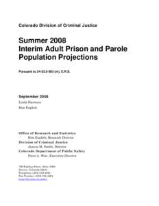 July 2007 Interim Prison Population Projections