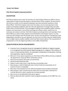 Career Fact Sheets Park Patrol Captain (seasonal position) DESCRIPTION Park Patrol Captains work under the direction of a district Natural Resource Officer and are responsible to supervise and participate in the Park Pat