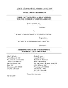 [ORAL ARGUMENT HELD FEBRUARY 16, 2007] Nos[removed], [removed], and[removed]IN THE UNITED STATES COURT OF APPEALS FOR THE DISTRICT OF COLUMBIA CIRCUIT PUBLIC CITIZEN, INC., Petitioner,