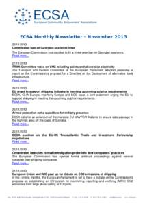 ECSA Monthly Newsletter - November[removed]Commission ban on Georgian seafarers lifted The European Commission has decided to lift a three-year ban on Georgian seafarers. Read more[removed]