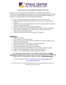 Microsoft Word - Conservatory Space and Equipment Coordinator PT-JOB POSTING[removed]_2_.doc