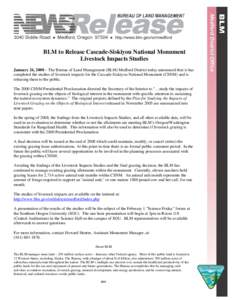 Agriculture / Bureau of Land Management / Conservation in the United States / Wildland fire suppression / Grazing / Cascade–Siskiyou National Monument / Rangeland / Section 3 lands / Land management / Environment of the United States / United States Department of the Interior