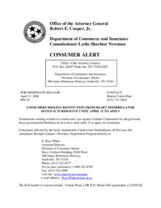 Office of the Attorney General Robert E. Cooper, Jr. Department of Commerce and Insurance Commissioner Leslie Shechter Newman  CONSUMER ALERT