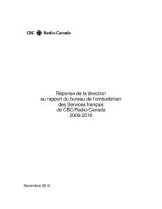 Réponse de la direction au rapport du bureau de l’ombudsman des Services français de CBC/Radio-Canada[removed]