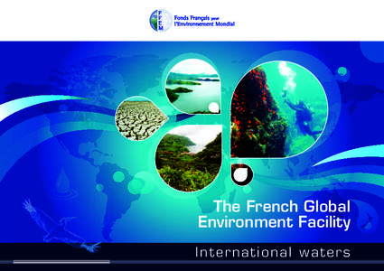 The French Global Environment Facility International waters © Robert Mandel