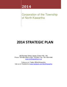 2014 Corporation of the Township of North Kawartha 2014 STRATEGIC PLAN