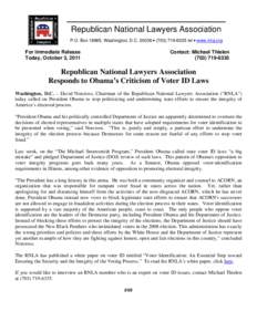 Republican National Lawyers Association P.O. Box 18965, Washington, D.C • (tel • www.rnla.org For Immediate Release Today, October 3, 2011