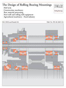 The Design of Rolling Bearing Mountings: Design Examples covering Machines, Vehicles and Equipment: Publication