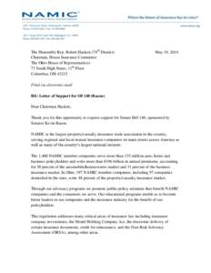 The Honorable Rep. Robert Hackett (74th District) Chairman, House Insurance Committee The Ohio House of Representatives 77 South High Street, 11th Floor Columbus, OH 43215