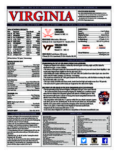 Virginia Cavaliers football / Commonwealth Cup / Virginia–Virginia Tech rivalry / Scott Stadium / Mike London / Lane Stadium / Virginia Tech Hokies / Al Groh / Frank Beamer / College football / Sports in the United States / Virginia