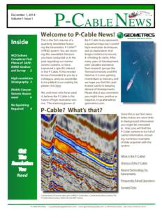 December 1, 2014 Volume 1 Issue 1 P-Cable News  Welcome to P-Cable News!