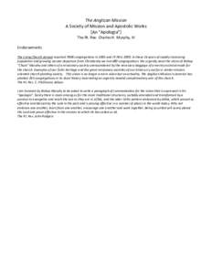 The Anglican Mission A Society of Mission and Apostolic Works [An “Apologia”] The Rt. Rev. Charles H. Murphy, III Endorsements The Living Church Annual reported 7858 congregations in 1985 and 7378 in[removed]In these 2