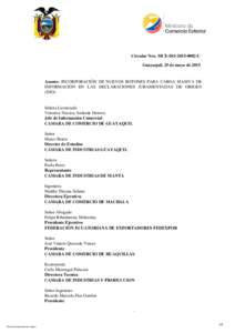 Circular Nro. MCE-DOC Guayaquil, 25 de mayo de 2015 Asunto: INCORPORACIÓN DE NUEVOS BOTONES PARA CARGA MASIVA DE INFORMACIÓN EN LAS DECLARACIONES JURAMENTADAS DE ORIGEN (DJO).