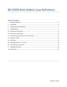BD-STEPS Birth Defects Case Definitions  Table of Contents 1.  Explanation/Glossary ............................................................................................................................ 2