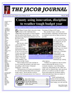 THE JACOB JOURNAL A Newsletter from Chairwoman Dianne Jacob Serving the Cities of: El Cajon La Mesa