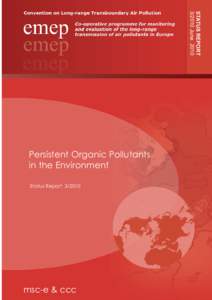 STATUS REPORTJune 2010 Persistent Organic Pollutants in the Environment Status Report
