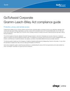 GoToAssist / GoToMeeting / GoToMyPC / Citrix Systems / Citrix Online / Gramm–Leach–Bliley Act / Information security / Internet privacy / Privacy / Remote desktop / Remote administration software / Computing
