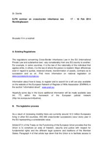 Dr. Deville EJTN seminar on cross-border inheritance law Recklinghausen[removed]Feb 2014