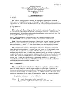 FLH T[removed]Standard Method of Determining Longitudinal Surface Smoothness (California Type Profilograph) FLH Designation: T[removed]