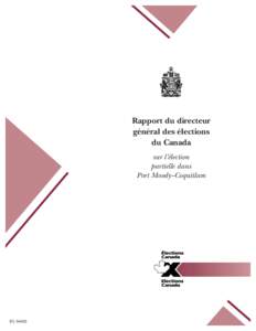 Rapport du directeur général des élections du Canada sur l’élection partielle dans Port Moody–Coquitlam