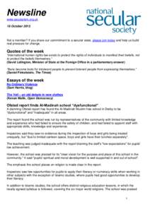 Newsline www.secularism.org.uk 18 October 2013 Not a member? If you share our commitment to a secular state, please join today and help us build real pressure for change.