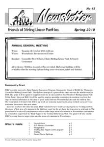 No 49  Spring 2010 ANNUAL GENERAL MEETING When: