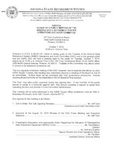 ARIZONA STATE RETIREMENT SYSTEM 3300 NORTH CENTRAL AVENUE • PO BOX 33910 • PHOENIX, AZ[removed] • PHONE[removed]7660 EAST BROADWAY BOULEVARD • SUITE 108 • TUCSON, AZ[removed] • PHONE[removed]-