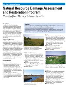 U.S. Fish & Wildlife Service  Natural Resource Damage Assessment and Restoration Program New Bedford Harbor, Massachusetts