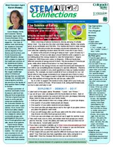 Meet Extension Agent  Karen Massey Connecting Science, Technology, Engineering, and Math concepts to our everyday lives.