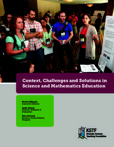 Context, Challenges and Solutions in Science and Mathematics Education Nicole Gillespie Executive Director Jodie Galosy