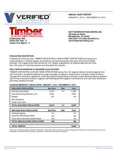 ANNUAL AUDIT REPORT JANUARY 1, 2014 – DECEMBER 31, 2014 HATTON-BROWN PUBLISHERS, INC. 225 Hanrick Street Montgomery, AL 36104