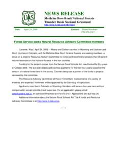 NEWS RELEASE Medicine Bow-Routt National Forests Thunder Basin National Grassland http://www.fs.fed.us/r2/mbr/news  Date: