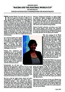 OPINION PIECE  “RACISM AND THE FOOTBALL WORLD CUP” BY NAVI PILLAY UNITED NATIONS HIGH COMMISSIONER FOR HUMAN RIGHTS