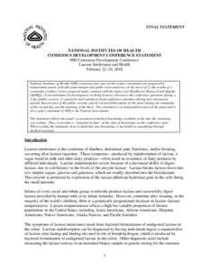 FINAL STATEMENT  NATIONAL INSTITUTES OF HEALTH CONSENSUS DEVELOPMENT CONFERENCE STATEMENT NIH Consensus Development Conference: Lactose Intolerance and Health