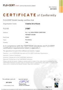 Bonn, GermanyFLO-CERT GmbH hereby certifies that CMT (Cut Make Trim)