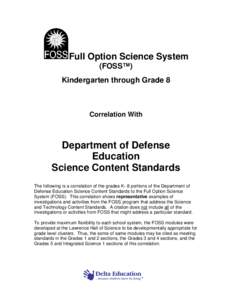 Full Option Science System (FOSS™) Kindergarten through Grade 8 Correlation With