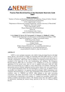 Fluence Rate Benchmarking of the Stochastic Neutronic Code ANET Thalia Xenofontosa,b,c Institute of Nuclear and Radiological Sciences & Technology, Energy & Safety, National Centre for Scientific Research Demokritos 1531