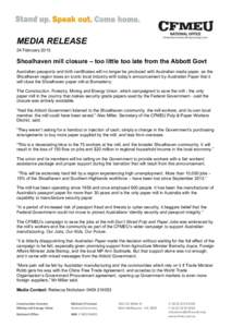 Microsoft Word[removed]Shoalhaven mill closure.docx