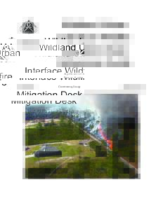 Wildland Urban Interface Mitigation Desk Reference Guide PMS 051