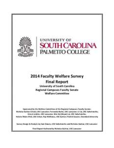 2014 Faculty Welfare Survey Final Report University of South Carolina Regional Campuses Faculty Senate Welfare Committee