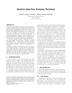Iterative Data-flow Analysis, Revisited Keith D. Cooper, Timothy J. Harvey, and Ken Kennedy Department of Computer Science