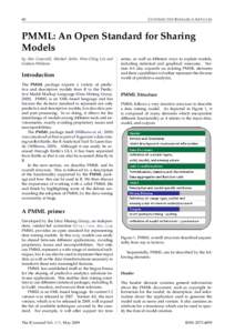 60  C ONTRIBUTED R ESEARCH A RTICLES PMML: An Open Standard for Sharing Models