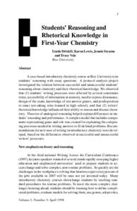 3  Students’ Reasoning and Rhetorical Knowledge in First-Year Chemistry Linda Driskill, Karen Lewis, Jennie Stearns