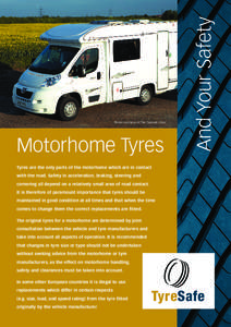 Motorhome Tyres  And Your Safety Photo courtesy of The Caravan Club