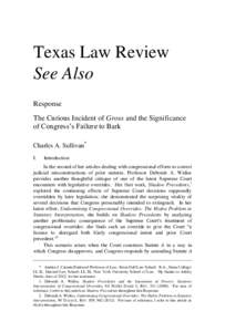 Texas Law Review See Also Response The Curious Incident of Gross and the Significance of Congress‘s Failure to Bark Charles A. Sullivan*