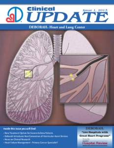 UPDATE Clinical Issue 1, 2013  DEBORAH Heart and Lung Center