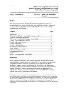 Office of the Comptroller of the Currency Board of Governors of the Federal Reserve System Federal Deposit Insurance Corporation Subject: Country Risk  Description: Sound Risk Management